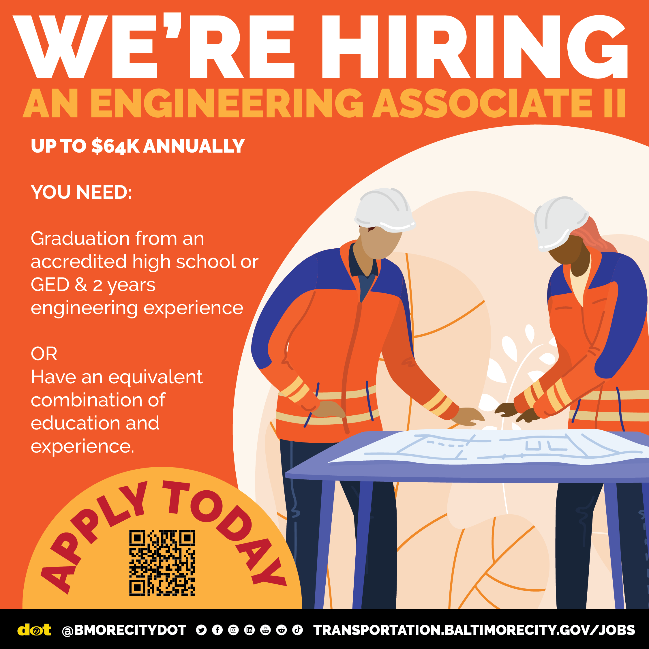 Graphic advertising a job opening for an Engineering Associate II at the Baltimore City Department of Transportation. The image features bold text that reads 'We're Hiring' with job details underneath. The background is primarily orange with white 